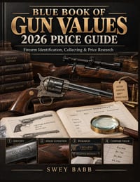 Blue Book of Gun Values 2026 Price Guide: Firearm Identification, Collecting & Price Research cover
