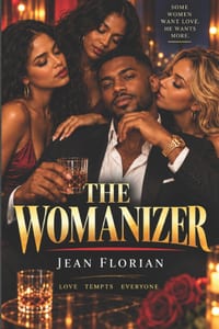 The Womanizer: A Contemporary Psychological Romance About Desire, Temptation, Consequences, and Change cover