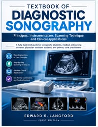 Textbook of Diagnostic Sonography: Principles, Instrumentation, Scanning Technique and Clinical Applications cover