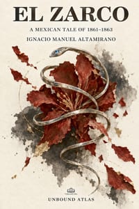 El Zarco: A Mexican Tale of 1861-1863 cover
