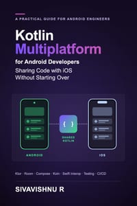 Kotlin Multiplatform for Android Developers: Sharing Code with iOS Without Starting Over cover