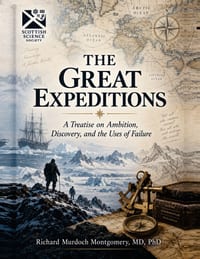 The Great Expeditions: A Treatise on Ambition, Discovery, and the Uses of Failure cover