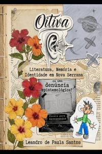 Oitiva: Literatura, Memória e Identidade em Nova Serrana cover