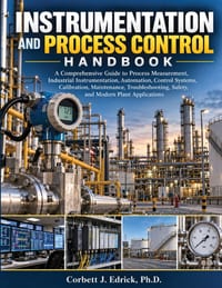 Instrumentation and Process Control Handbook: A Comprehensive Guide to Process Measurement, Industrial Instrumentation, Automation, Control Systems, C cover