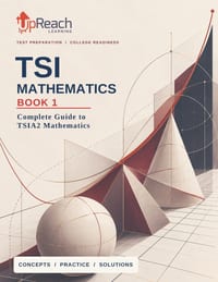 TSI Mathematics Book 1: Complete Guide to TSI Mathematics cover