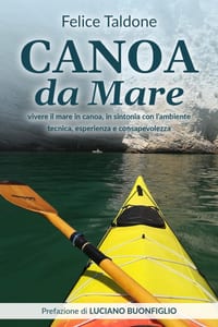 CANOA da Mare: vivere il mare in canoa, in sintonia con l'ambiente tecnica, esperienza e consapevolezza cover