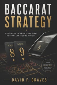 Baccarat Strategy: Concepts in Shoe Tracking and Pattern Recognition cover