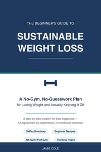 Sustainable Weight Loss: Weight Loss Guide For Beginners - No Gym cover