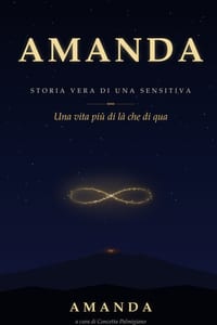 AMANDA Storia vera di una sensitiva: Una vita più di là che di qua cover