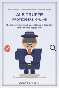 AI e truffe: Guida pratica su come difendersi dalle truffe con AI cover