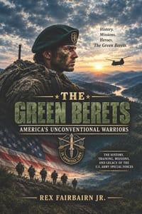 The Green Berets: America's Unconventional Warriors cover