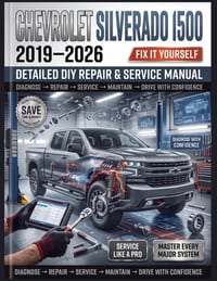 CHEVROLET SILVERADO 1500 (2019-2026) Detailed DIY Repair & Service Manual: The Definitive Step-by-Step Guide to Maintenance, Advanced Diagnostics, and cover