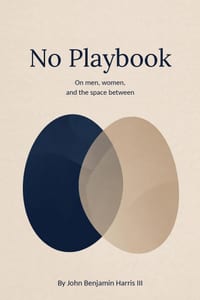 No Playbook: On Men, Women, and The Space Between cover