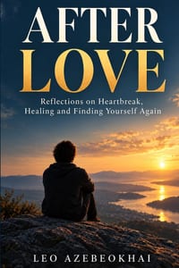 After Love: Reflections on Heartbreak, Healing and Finding Yourself Again cover