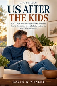 Us After the Kids: A 30-Day Guide for Empty-Nest Couples to Leave Roommate Mode, Rebuild Intimacy, and Feel Close Again cover