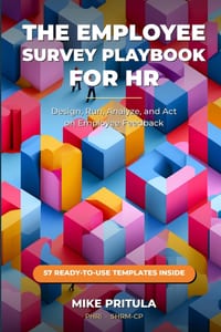 The Employee Survey Playbook for HR: Design, Run, Analyze, and Act on Employee Feedback cover