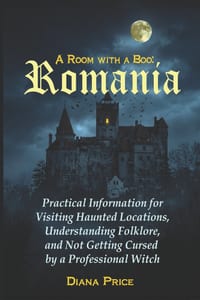 A Room with a Boo - ROMANIA: Practical Information for Visiting Haunted Locations, Understanding Folklore, and Not Getting Cursed by a Professional Wi cover
