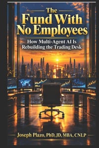 The Fund With No Employees: How Multi-Agent AI Is Rebuilding the Trading Desk cover