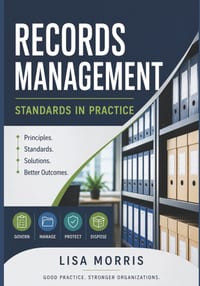 Records Management: Standards in Practice cover