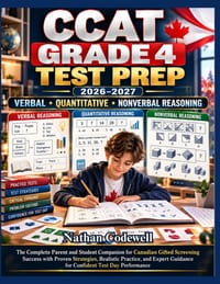 Ccat Grade 4 Test Prep 2026-2027: The Complete Parent and Student Companion for Canadian Gifted Screening Success with Proven Strategies, Realistic Pr cover