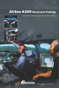 Airbus A320 Recurrent Training: Simulator Preparation for Airline Pilots cover