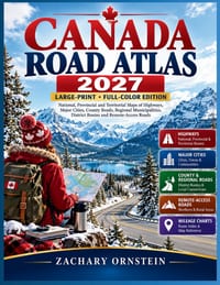 Canada Road Atlas 2026-2027: National, Provincial and Territorial Maps of Highways, Major Cities, County Roads, Regional Municipalities, District Rout cover