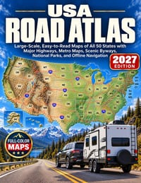 The USA Road Atlas 2027: Large-Scale, Easy-to-Read Maps of All 50 States with Major Highways, Metro Maps, Scenic Byways, National Parks, and Offline N cover