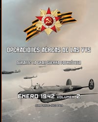 Enero 1942 volumen 2: Operaciones aéreas de las VVS durante la Gan Guerra Patriótica cover