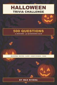 Halloween Trivia Challenge: 500 Questions on Monsters, Movies, Candy, and Everything Spooky cover