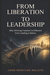From Liberation to Leadership: Why Winning Freedom Is Different from Leading a Nation cover