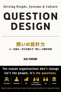 Question Design: Driving People, Systems and Culture cover