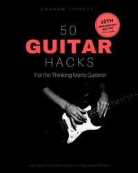 50 Guitar Hacks: for the Thinking Man's Guitarist cover