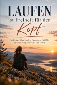 LAUFEN ist Freiheit für den Kopf cover