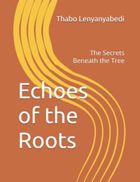 Echoes of the Roots: The Secrets Beneath the Tree cover
