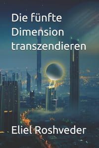 Die fünfte Dimension transzendieren cover