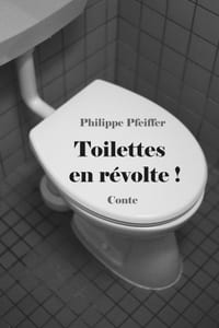 Toilettes en révolte !: Conte cover