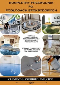 Kompletny przewodnik po podlogach epoksydowych: Instalacja, projektowanie, szacowanie i profesjonalne zastosowania cover