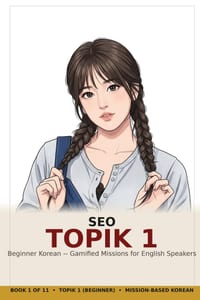 SEO: Learn Korean - TOPIK 1: Beginner Korean - Gamified Missions for English Speakers cover