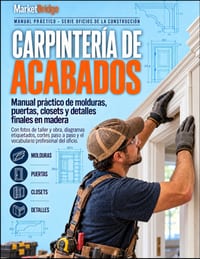 Carpintería de Acabados (Finish Carpentry): Manual práctico de molduras, puertas, closets y detalles finales en madera. cover