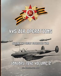January 1942, Volume 2: VVS Air Operations during the Great Patriotic War cover