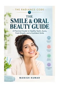 The Smile & Oral Beauty Guide: A Practical Guide to Healthy Teeth, Gums, Fresh Breath, and a Confident Smile cover