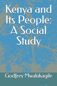 Kenya and Its People: A Social Study cover