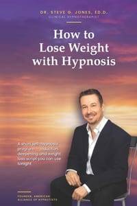 How to Lose Weight with Hypnosis: A Short Self-Hypnosis Program - Induction, Deepening and Weight Loss Script You Can Use Tonight cover