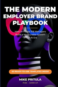 The Modern Employer Brand Playbook: How In-House EB Managers Build a Measurable System in the AI Era cover