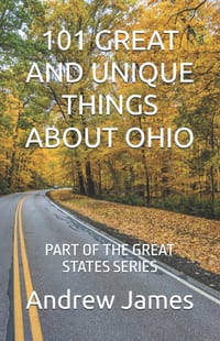 101 Great and Unique Things about Ohio: Part of the Great States Series cover