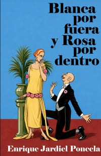 Blanca por fuera y Rosa por dentro cover