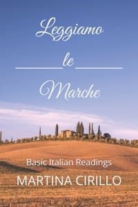Leggiamo le Marche: Basic Italian Readings cover