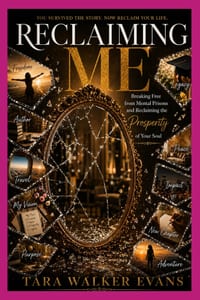 Reclaiming Me: Breaking Free from Mental Prisons and Reclaiming the Prosperity of Your Soul cover