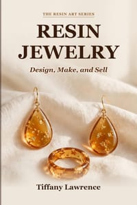 Resin Jewelry: Design, Make, and Sell cover