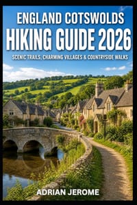 England Cotswolds Hiking Guide 2026: Scenic Trails, Charming Villages & Countryside Walks cover